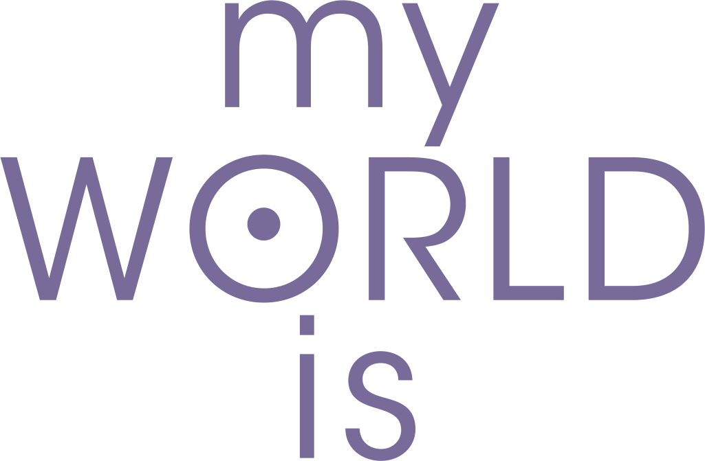 my WORLD is